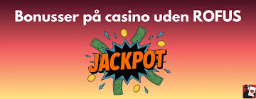 Danmark's Bedste Casinoer Uden ROFUS